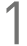 1